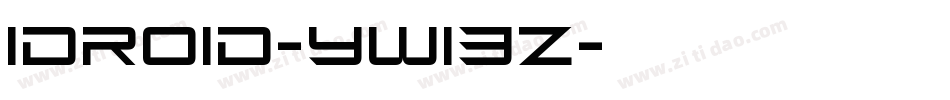 Idroid-yw13Z字体转换