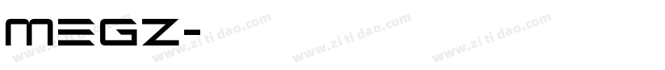 MEGZ字体转换