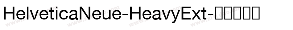 HelveticaNeue-HeavyExt字体转换