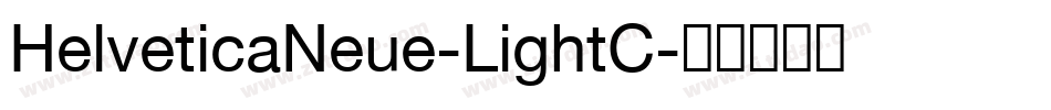 HelveticaNeue-LightC字体转换