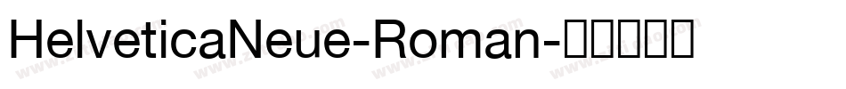 HelveticaNeue-Roman字体转换