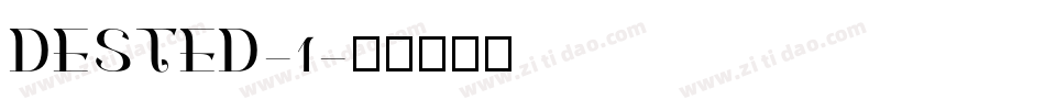 DESTED-1字体转换