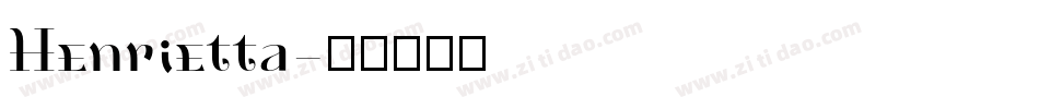 Henrietta字体转换