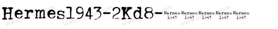 Hermes1943-2Kd8字体转换