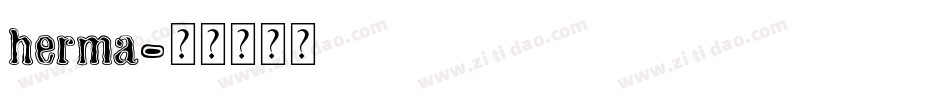 herma字体转换