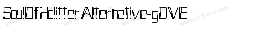 SoulOfHolitterAlternative-gDVE字体转换