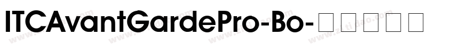 ITCAvantGardePro-Bo字体转换