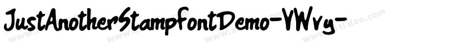 JustAnotherStampFontDemo-VWvy字体转换 JustAnotherStampFontDemo-VWvy字体转换