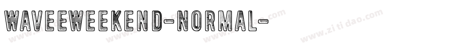 WaveeWeekend-Normal字体转换