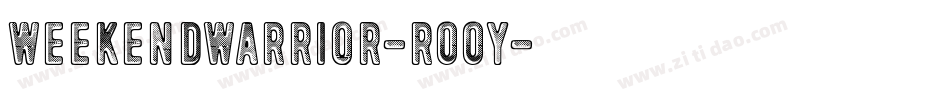 WeekendWarrior-r00y字体转换