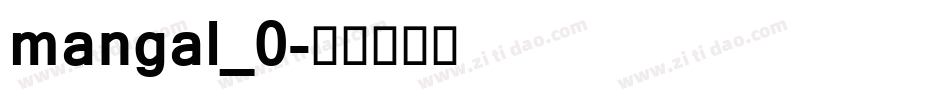 mangal_0字体转换