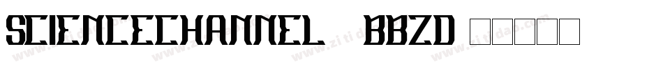 ScienceChannel-7BBzD字体转换