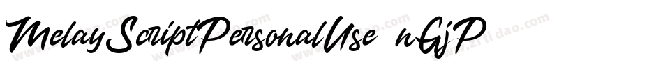 MelayScriptPersonalUse-nGjP字体转换
