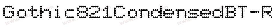 Gothic821CondensedBT-Regular字体转换
