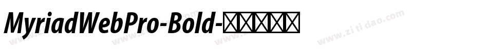 MyriadWebPro-Bold字体转换
