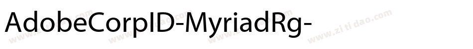 AdobeCorpID-MyriadRg字体转换