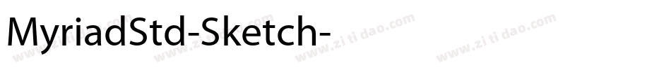 MyriadStd-Sketch字体转换