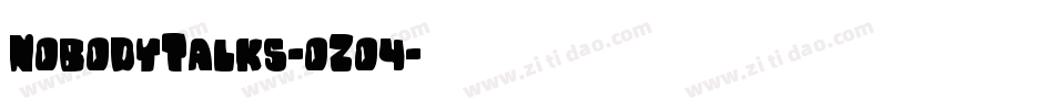 NobodyTalks-oZo4字体转换
