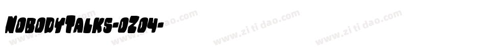 NobodyTalks-oZo4字体转换