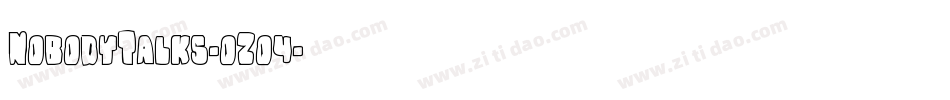 NobodyTalks-oZo4字体转换