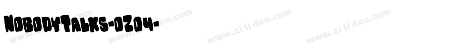 NobodyTalks-oZo4字体转换