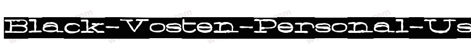 Black-Vosten-Personal-Use-3字体转换
