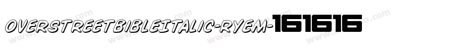 OverstreetBibleItalic-RYeM字体转换