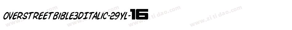 OverstreetBible3DItalic-29Yl字体转换 OverstreetBible3DItalic-29Yl字体转换