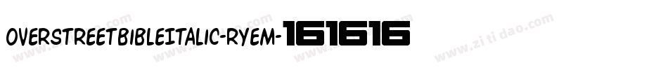 OverstreetBibleItalic-RYeM字体转换