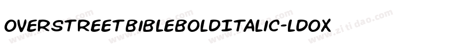 OverstreetBibleBoldItalic-lDOX字体转换