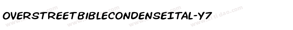 OverstreetBibleCondenseItal-Y7Wa字体转换