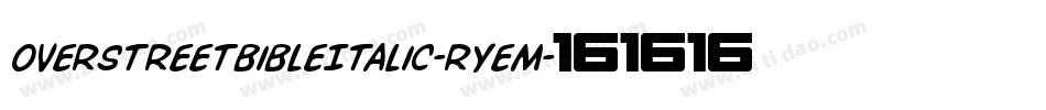 OverstreetBibleItalic-RYeM字体转换