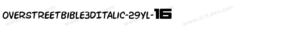 OverstreetBible3DItalic-29Yl字体转换 OverstreetBible3DItalic-29Yl字体转换
