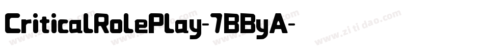 CriticalRolePlay-7BByA字体转换