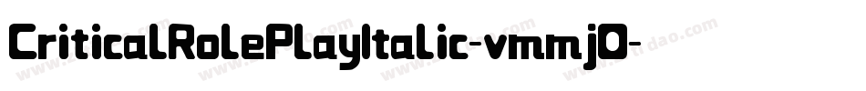 CriticalRolePlayItalic-vmmjO字体转换