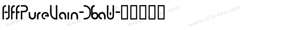 HffPureVain-D6aW字体转换