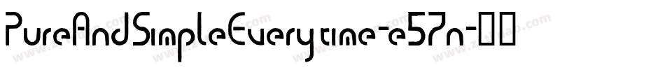 PureAndSimpleEverytime-e57n字体转换