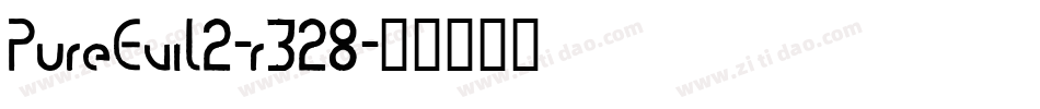 PureEvil2-r328字体转换