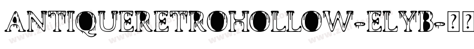 AntiqueRetroHollow-eLYB字体转换
