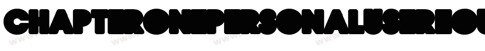 ChapterOnePersonalUseRegular-GDGP字体转换