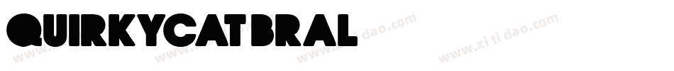 QuirkyCat-BRal字体转换