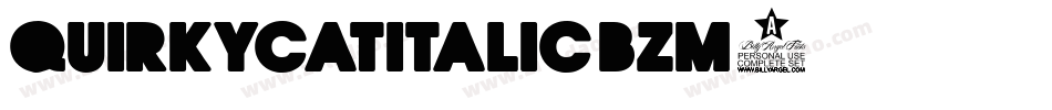 QuirkyCatItalic-BZm5字体转换