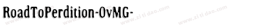 RoadToPerdition-0vMG字体转换