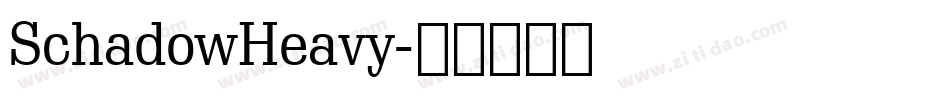 SchadowHeavy字体转换