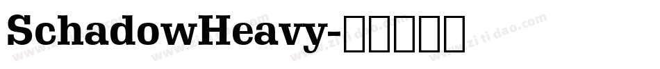SchadowHeavy字体转换