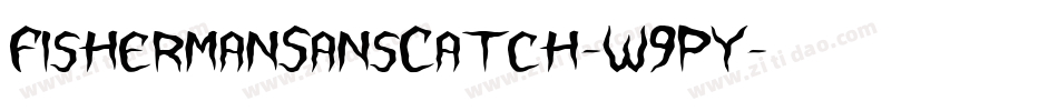 FishermanSansCatch-W9PY字体转换