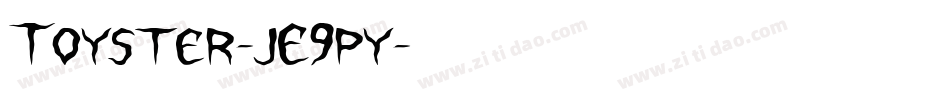 Toyster-jE9py字体转换