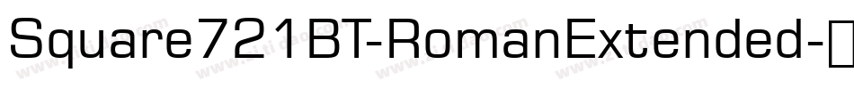 Square721BT-RomanExtended字体转换