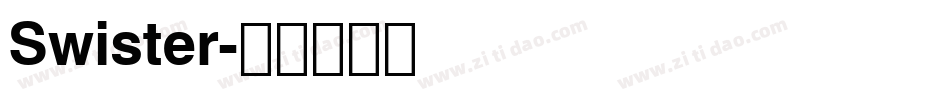 Swister字体转换