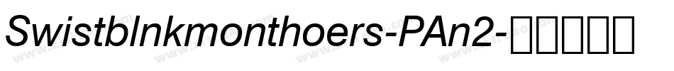 Swistblnkmonthoers-PAn2字体转换